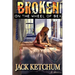 Broken on the Wheel of Sex - Trade Paperback