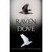 The Raven and the Dove