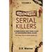 Unsolved Serial Killers - Volume 4: 10 Frightening True Crime Cases of Unidentified Serial Killers (The Ones You've Never Heard of)