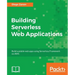 Building Serverless Web Applications