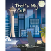 That's My Cat!
