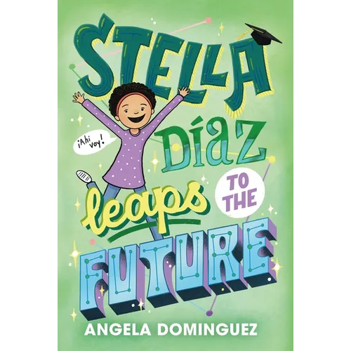 Stella Díaz Leaps to the Future