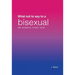 What Not to Say to a Bisexual: The Essential Pocket Guide