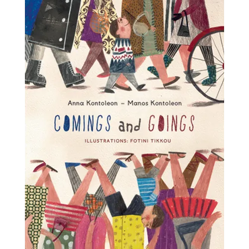 Comings and Goings