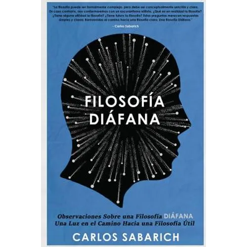 Observaciones Sobre una Filosofia Diafana: Filosofía, Filosofía Contemporánea, Libros de Filosofía en Español, Filosofía Libros, Wittgenstein, Ludwig