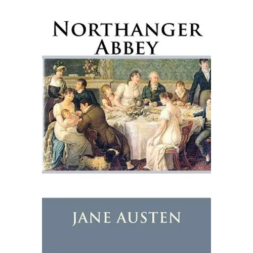 Northanger Abbey