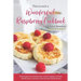 This Is Such a Wonderful Raspberry Cookbook for Many Reasons: Fresh Raspberries Will Be Used, Yummy Raspberry Dessert Will Be Made, and Many Other Rec