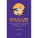 Body-Centered Psychotherapy: The Hakomi Method