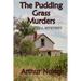 The Pudding Grass Murders