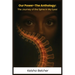 Our Power - The Anthology: The Journey of the Spine in My Eyes!