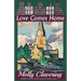 Love Comes Home