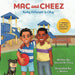Mac and Cheez: Being Different is Okay