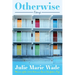 Otherwise