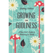 Growing in Godliness: A Teen Girl's Guide to Maturing in Christ