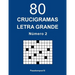 80 Crucigramas Letra Grande - N. 2