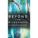 Beyond the Wilderness: Discovering Opportunity in Crisis