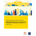 Carec Road Safety Engineering Manual 4: Pedestrian Safety