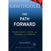 Kawthoolei - The Path Forward: Toward Liberty, Virtue, and Progress of the Nation