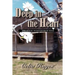 Deep in the Heart