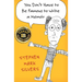 You Don't Have to be Famous to Write a Memoir: A Lighthearted Memoir of Pop Culture, Teaching in the Amazon, and Boomer Wisdom