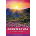 El Juego de la Vida y Como Jugarlo