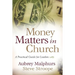 Money Matters in Church: A Practical Guide for Leaders