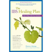 The Ibs Healing Plan: Natural Ways to Beat Your Symptoms