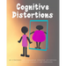 Cognitive Distortions: Book on Overcoming Negative thinking, 100 Strategies for Conquering Cognitive Distortions, Anxiety, Intrusive Thoughts