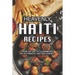 Heavenly Haiti Recipes: Your 1st Go-To Cookbook of Authentic Haitian Dishes!
