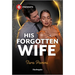 His Forgotten Wife