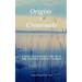 Origins + Crossroads