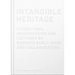 Intangible Heritage: Expeditions, Observations and Lectures by Roberto Burle Marx and Collaborators
