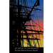 An Artist in the Rigging: The Early Work of Herman Melville
