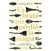 La Bruja Que Perdio La Magia
