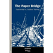 The Paper Bridge - Experiential vs. Outdoor Training