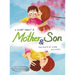 A Story About a Mother & Son: A unique children's book with one tale told twice. Discover how you can understand each other better by seeing another s