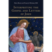 Interpreting the Gospel and Letters of John: An Introduction