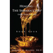 Healing The Shaman's Way - Book 4 - Essential Oils
