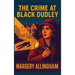 The Crime at Black Dudley