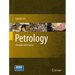 Petrology: Principles and Practice
