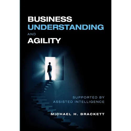 Business Understanding and Agility