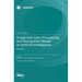 Image and Video Processing and Recognition Based on Artificial Intelligence: Volume II