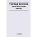 Textile Science - An Introductory Manual