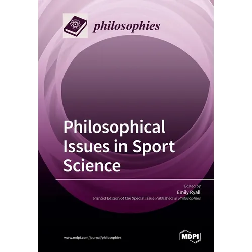 Philosophical Issues in Sport Science
