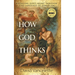 How God Thinks: Revealing God's Heart Through the Language of Symbolism