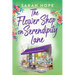 The Flower Shop on Serendipity Lane