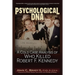 Psychological DNA: A Cold Case Analysis of Who Killed Robert F. Kennedy