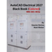 AutoCAD Electrical 2027 Black Book: (Colored)
