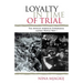 Loyalty in Time of Trial: The African American Experience During World War I
