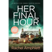 Her Final Hour: A Detective Mark Turpin murder mystery
